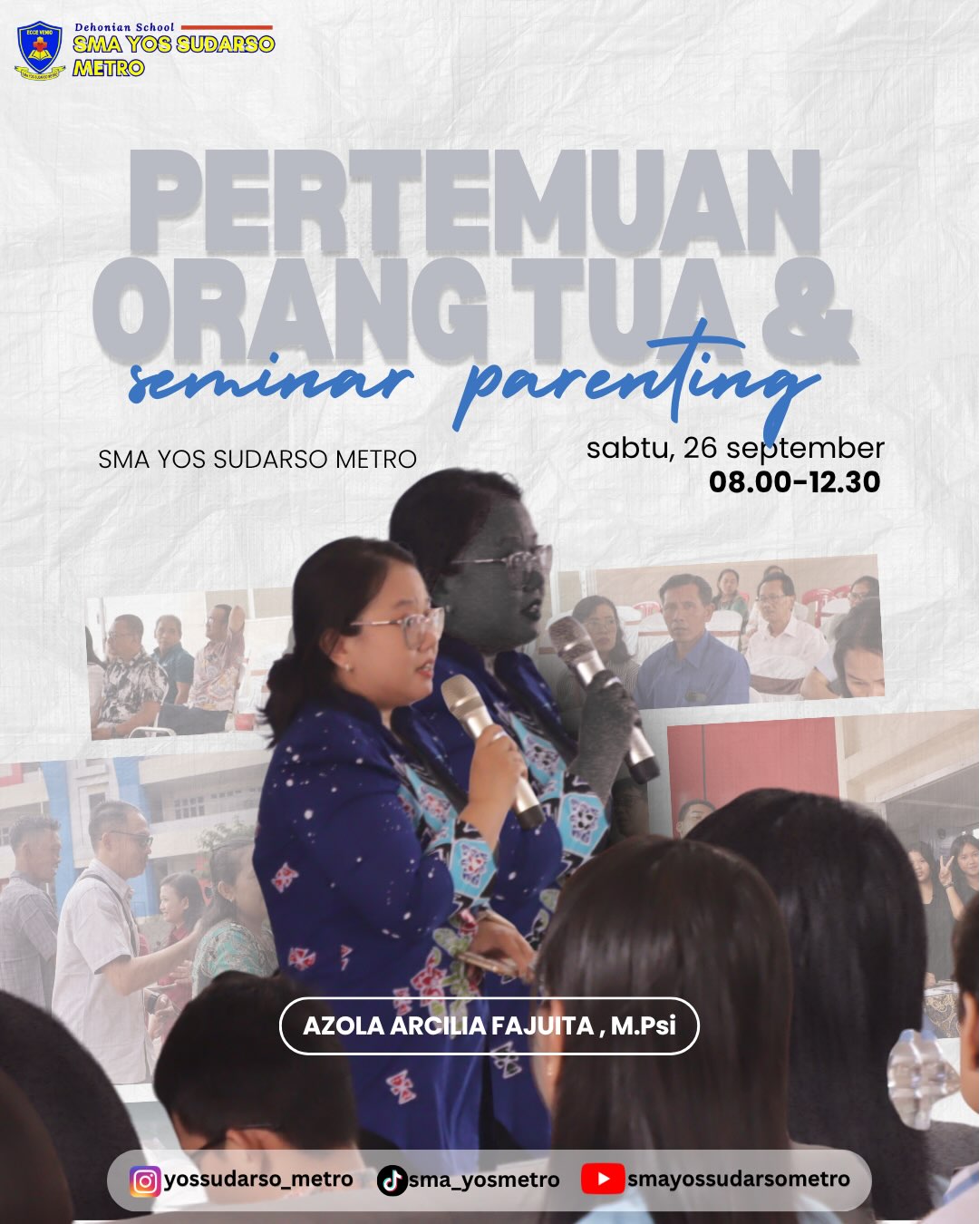 Perkuat Sinergi Sekolah dan Keluarga, SMA Yos Sudarso Metro Gelar Pertemuan Orang Tua dan Seminar Parenting